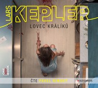 Mluvené slovo Lars Kepler: Lovec králíků