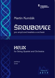 Noty Martin Kumžák: Šroubovice pro smyčcové kvarteto a orchestr