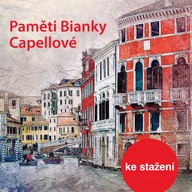 Mluvené slovo Paměti Bianky Capellové