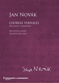 Noty Jan Novák: Choreae vernales pro flétnu a klavír