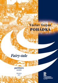 Noty Václav Trojan: Pohádka