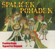 Mluvené slovo František Hrubín: Špalíček pohádek