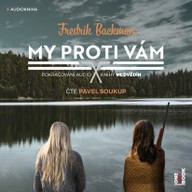 Mluvené slovo Fredrik Backman: My proti vám