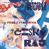 Mluvené slovo Jaroslav Rudiš: Český ráj