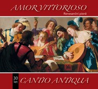 Hudba 30 let Cantio Antiqua : Amor vittorioso