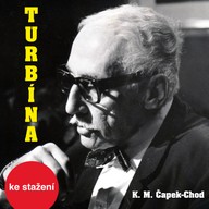 Mluvené slovo K.M.Čapek-Chod: Turbína