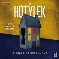 Mluvené slovo Alena Mornštajnová: Hotýlek