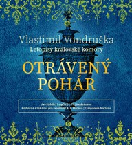 Mluvené slovo Vlastimil  Vondruška: Otrávený pohár