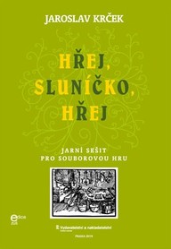 Noty Jaroslav Krček: Hřej, sluníčko, hřej