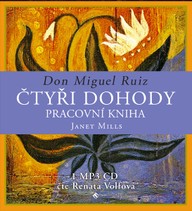 Mluvené slovo Don Miguel Ruiz: Čtyři dohody - pracovní kniha