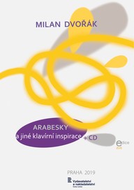 Noty Milan Dvořák: Arabesky a jiné klavírní inspirace