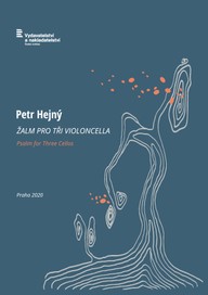 Noty Petr Hejný: Žalm pro tři violoncella