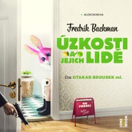 Mluvené slovo Fredrick Backman: Úzkosti a jejich lidé
