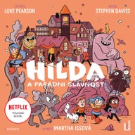 Mluvené slovo Stephen Davies: Hilda a parádní slavnost