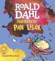 Mluvené slovo Roald Dahl: Fantastický pan Lišák