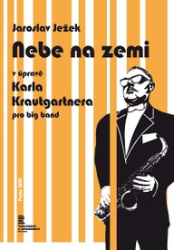 Noty Jaroslav Ježek / arr. Karel Krautgartner: Nebe na zemi