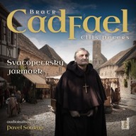 Mluvené slovo Ellis Peters: Bratr Cadfael / Svatopetrský jarmark