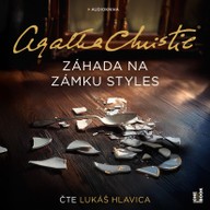 Mluvené slovo Agatha Christie: Záhada na zámku Styles