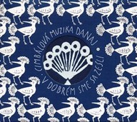 Hudba Cimbálová muzika DANAJ: V dobrém sme sa zešli