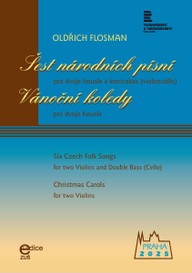 Noty Oldřich Flosman: Šest národních písní / Vánoční koledy