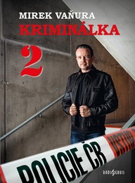 Kniha Mirek Vaňura: Kriminálka 2