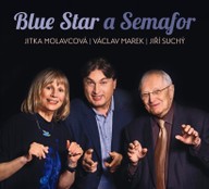 Hudba Jitka Molavcová, Václav Marek, Jiří Suchý: Blue Star a Semafor