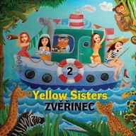 Hudba Yellow Sisters: Zvěřinec 2