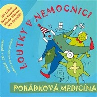 Mluvené slovo Loutky v nemocnici - Pohádková medicína