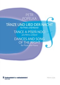 Noty Petr Popelka: Tance a píseň noci pro flétnu a klavír