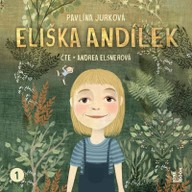Mluvené slovo Pavlína Jurková: Eliška Andílek