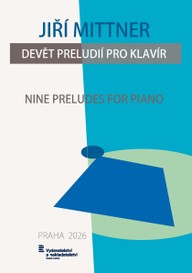 Noty Jiří Mittner: Devět preludií pro klavír