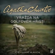 Mluvené slovo Agatha Christie: Vražda na golfovém hřišti