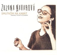 Hudba Zuzana Navarová: Smutkům na kabát                         2LP