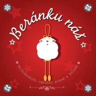 Hudba Beránku náš Nejkrásnější vánoční písně a balady