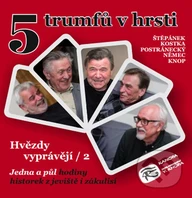 Mluvené slovo 5 trumfů v hrsti Hvězdy vyprávějí / 2