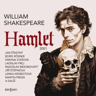 Mluvené slovo William Shakespeare: Hamlet (2001)