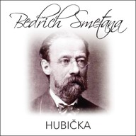 Hudba B. Smetana: Hubička