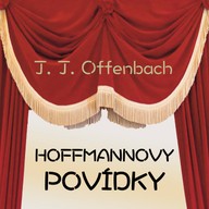 Hudba J. J. Offenbach: Hoffmannovy povídky