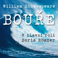 Mluvené slovo William Shakespeare: Bouře