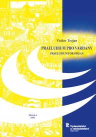 Noty Václav Trojan: Praeludium pro varhany