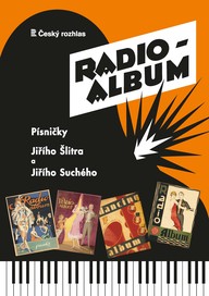 Noty Radio-album 1: Písničky Jiřího Šlitra a Jiřího Suchého