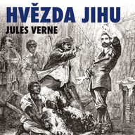 Mluvené slovo Jules Verne: Hvězda jihu