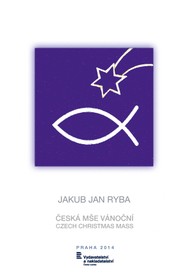 Noty Jakub Jan Ryba: Česká mše vánoční /partitura