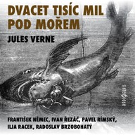 Mluvené slovo Jules Verne: Dvacet tisíc mil pod mořem