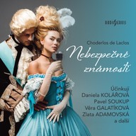 Mluvené slovo Choderlos de Laclos: Nebezpečné známosti