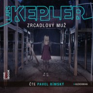 Mluvené slovo Lars Kepler: Zrcadlový muž