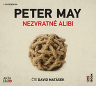 Mluvené slovo Peter May: Nezvratné alibi