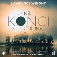 Mluvené slovo Lawrence Wright: Na konci října