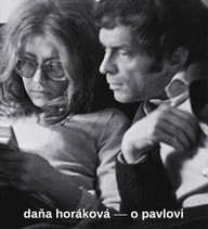 Mluvené slovo Daňa Horáková: O Pavlovi