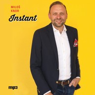 Mluvené slovo Miloš Knor: Instant